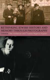 Rethinking Jewish History and Memory through Photography (Suny series in Contemporary Jewish Literature and Culture)