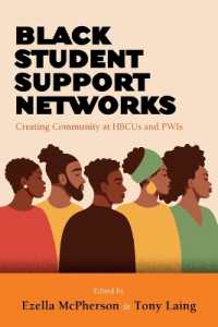 Black Student Support Networks : Creating Community at HBCUs and PWIs (Suny series, Critical Race Studies in Education)