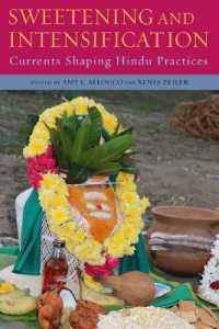 Sweetening and Intensification : Currents Shaping Hindu Practices (Suny series in Hindu Studies)