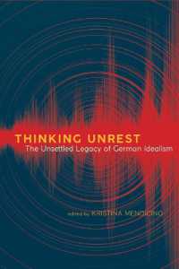Thinking Unrest : The Unsettled Legacy of German Idealism (Suny series, Intersections: Philosophy and Critical Theory)