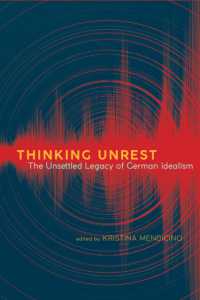 Thinking Unrest : The Unsettled Legacy of German Idealism (Suny series, Intersections: Philosophy and Critical Theory)