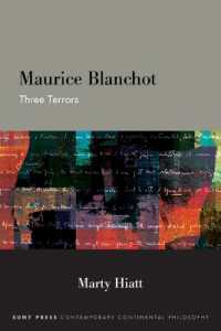 Maurice Blanchot : Three Terrors (Suny series in Contemporary Continental Philosophy)