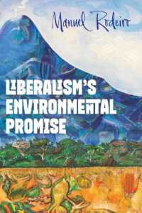 Liberalism's Environmental Promise (Suny series in Environmental Philosophy and Ethics)