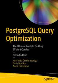 PostgreSQL Query Optimization : The Ultimate Guide to Building Efficient Queries （2ND）