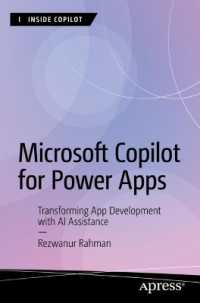 Microsoft Copilot for Power Apps : Transforming App Development with AI Assistance (Inside Copilot) （First Edition. 2024. xxv, 783 S. XXV, 783 p. 594 illus. 235 mm）