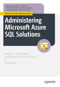 Administering Microsoft Azure SQL Solutions : Hands-on Preparation and Practice for Exam DP-300 (Certification Study Companion Series)