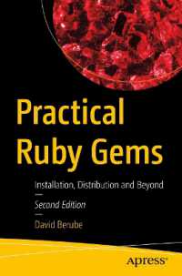 Practical Ruby Gems : Installation, Distribution and Beyond （2ND）