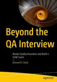 Beyond the QA Interview : Master Quality Assurance and Build a Solid Career