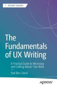 The Fundamentals of UX Writing : A Practical Guide to Microcopy and Crafting Words That Work (Apress Pocket Guides) （First Edition. 2026. viii, 80 S. VIII, 80 p. 63 illus., 52 illus. in c）