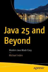 Java 25 and Beyond : Modern Java Made Easy （First Edition. 2026. Approx. 400 p. 70 illus. in color. 235 mm）