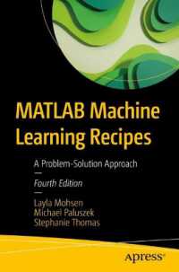 MATLAB Machine Learning Recipes : A Problem-Solution Approach （4TH）