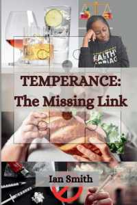 Temperance: The Missing Link