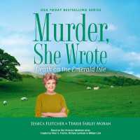 Murder, She Wrote: Death on the Emerald Isle (Murder, She Wrote Mysteries)