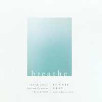 Breathe : 21 Days to Stress Less and Transform Chaos to Calm