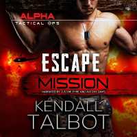 Escape Mission (Alpha Tactical Ops)