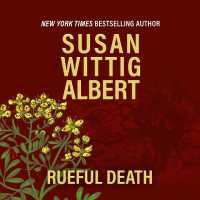 Rueful Death (China Bayles Mysteries)