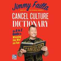 Cancel Culture Dictionary : Cancel Culture Dictionary an a to Z Guide to Winning the War on Fun