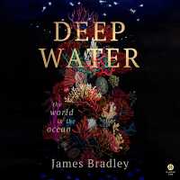 Deep Water : The World in the Ocean