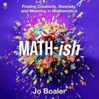 Math-Ish : Finding Creativity, Diversity, and Meaning in Mathematics