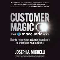 Customer Magic - the Macquarie Way : How to Reimagine Customer Experience to Transform Your Business