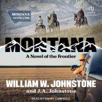 Montana : A Novel of the Frontier