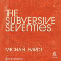 The Subversive Seventies