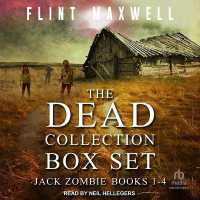 The Dead Collection Box Set #1 : Jack Zombie Books 1-4