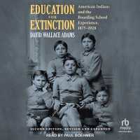Education for Extinction : American Indians and the Boarding School Experience, 1875-1928