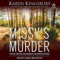 Missy's Murder : Passion, Betrayal, and Murder in Southern California