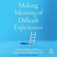 Making Meaning of Difficult Experiences : A Self-Guided Program