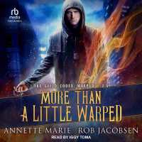 More than a Little Warped (The Guild Codex: Warped)