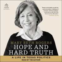 Hope and Hard Truth : A Life in Texas Politics