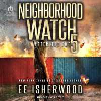 Neighborhood Watch 5 : After the Emp