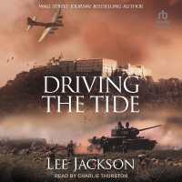 Driving the Tide (The after Dunkirk)