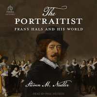 The Portraitist : Frans Hals and His World