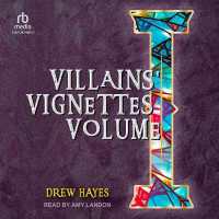 Villains' Vignettes Volume I : Tales from the Villain's Code