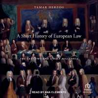 A Short History of European Law : The Last Two and a Half Millennia