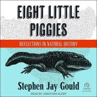 Eight Little Piggies : Reflections in Natural History