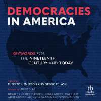 Democracies in America : Keywords for the 19th Century and Today