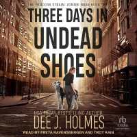 Three Days in Undead Shoes (Pandora Strain: Zombie Road)