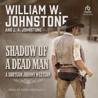 Shadow of a Dead Man (Shotgun Johnny)