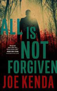 All Is Not Forgiven -- Paperback / softback