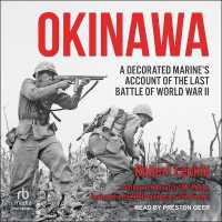 Okinawa : A Decorated Marine's Account of the Last Battle of World War II