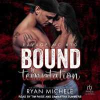 Bound by Temptation (Ravage Mc Bound)