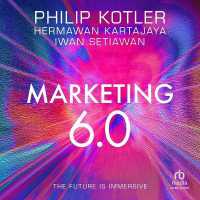 Marketing 6.0 : The Future Is Immersive