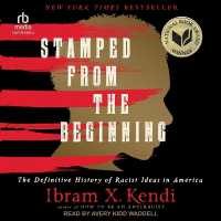 Stamped from the Beginning : The Definitive History of Racist Ideas in America