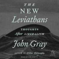 The New Leviathans : Thoughts after Liberalism