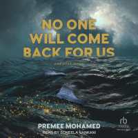 No One Will Come Back for Us : And Other Stories