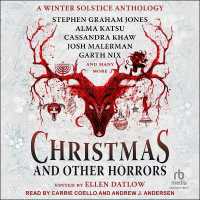 Christmas and Other Horrors : An Anthology of Solstice Horror