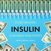 Insulin : A Hundred-Year History